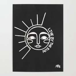 Live By The Sun Poster