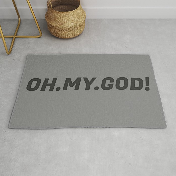 'Oh My God' Quote II Rug