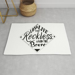 Long Live The Reckless And The Brave Rug