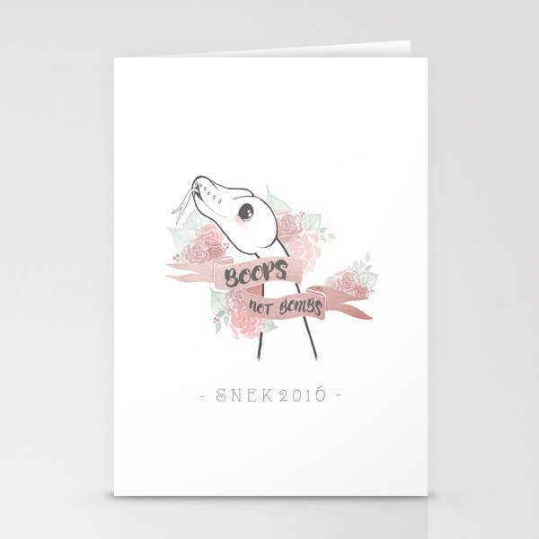 Boops Not Bombs - Snek 2016 Stationery Cards