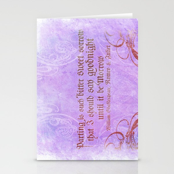 Parting is such bitter sweet sorrow - Romeo & Juliet Quote Stationery Cards