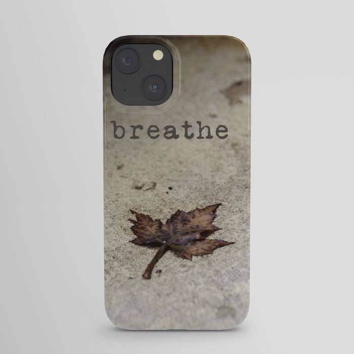 Breathe iPhone Case