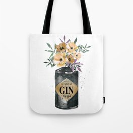 All You Need is Gin Tote Bag