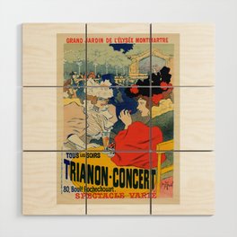 Trianon Concert Montmatre Vintage Advertising Illustration Wood Wall Art