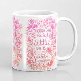 Little & Fierce – Pink Ombré Coffee Mug