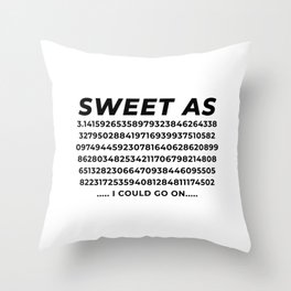 Sweet As Pi Numbers Aesthetic Throw Pillow
