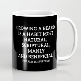 The Charles Spurgeon Beard Quote Mug