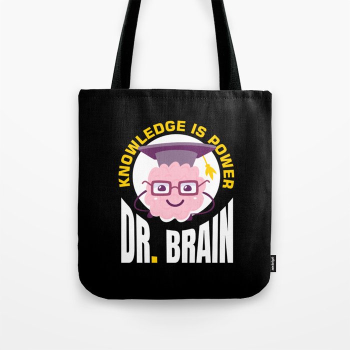 Dr. Brain Neurology Science Tote Bag