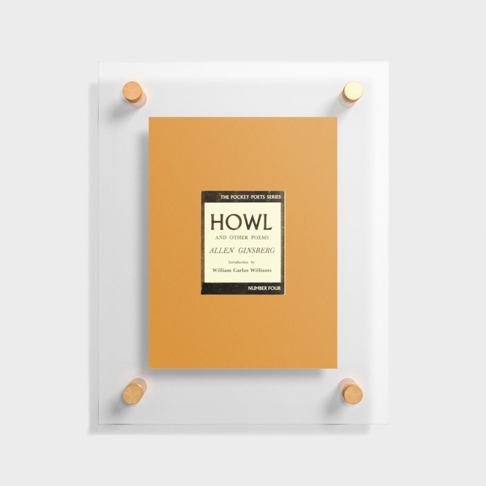 Allen Ginsberg Howl Poems | Literature Art Print  Floating Acrylic Print