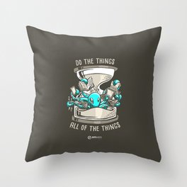 Octopus: Do All The Things Throw Pillow