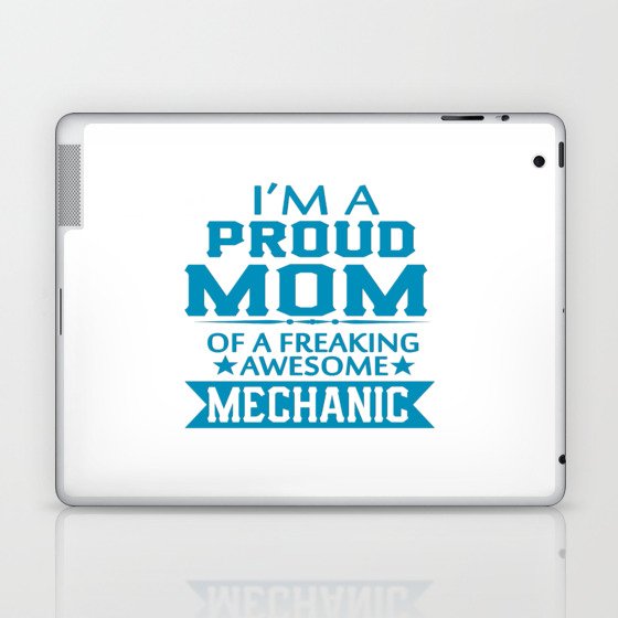 I'M A PROUD MECHANIC'S MOM Laptop & iPad Skin
