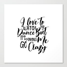 Custom Quote Canvas Prints Society6