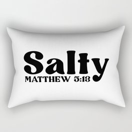 Salty Matthew 5:13 Rectangular Pillow