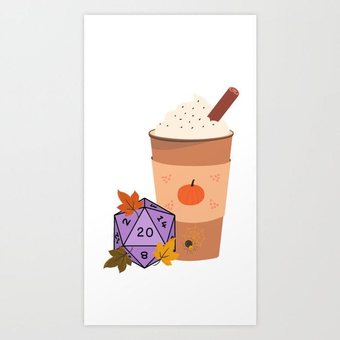 Pumpkin Spice & Dungeons and Dragons Dice Art Print