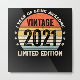 1 Year Of Being Awesome Vintage 2021 Metal Print
