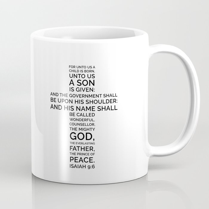Unto Us - Cross Scripture Coffee Mug