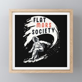 Flat Mars Society Flat Earth Gift Framed Mini Art Print