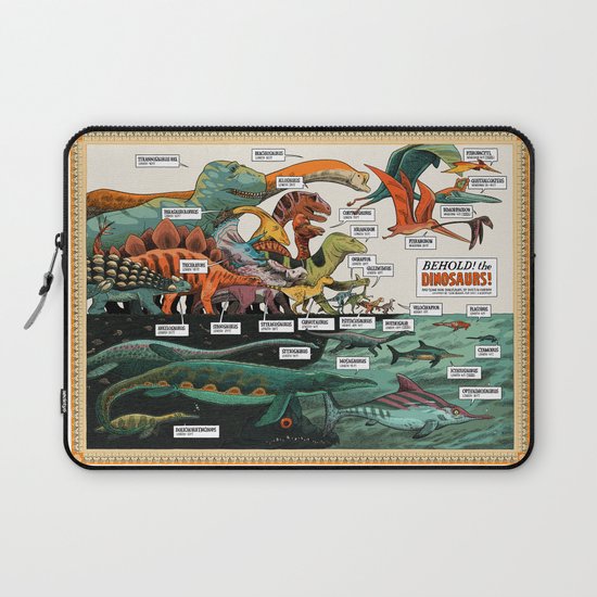 BEHOLD! THE DINOSAURS! Laptop Sleeve