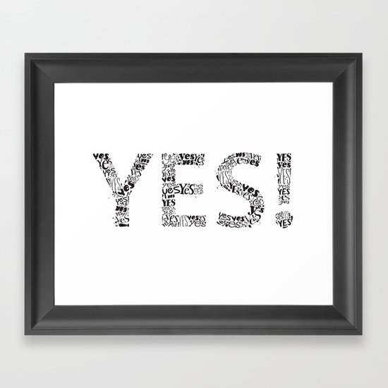 YES! Framed Art Print