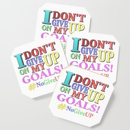 "DON'T GIVE UP" Cute Expression Design. Buy Now Coaster