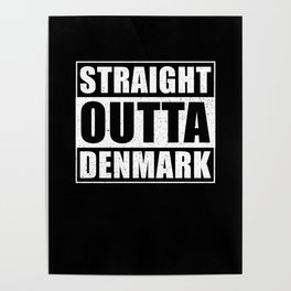 Straight Outta Denmark Poster