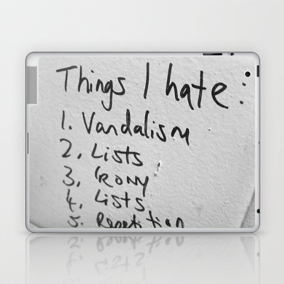 List of things I hate ... funny famous quotes bathroom humor irony - ironic black and white photograph - photography - photographs Laptop & iPad Skin
