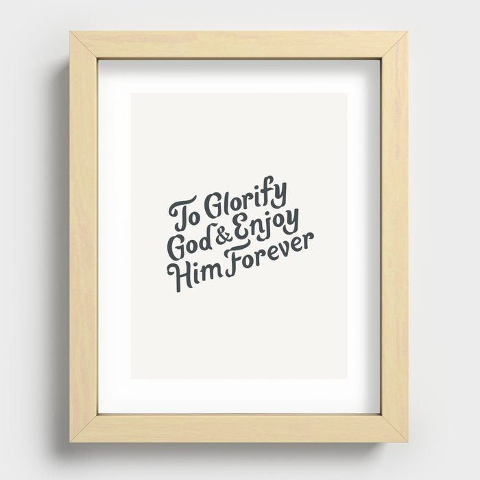 Glorify God Catechism Type Print Recessed Framed Print