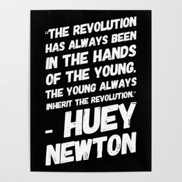 The Revolution of The Young - Huey Newton Poster