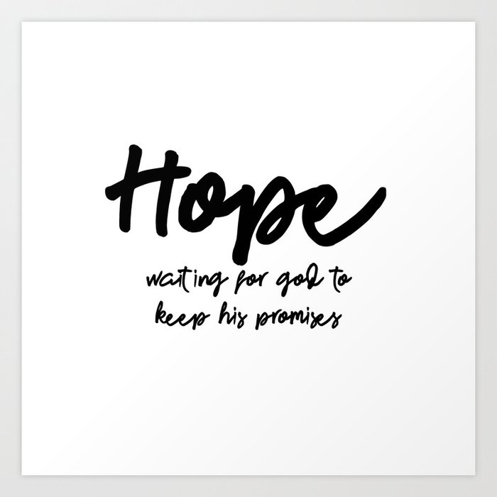 hope Art Print