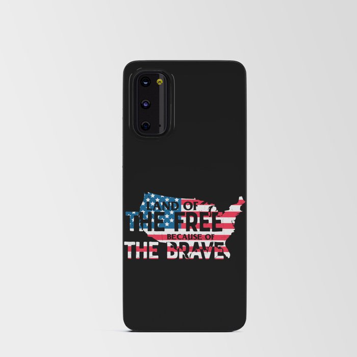 Land Of The Free Because Of The Brave Android Card Case