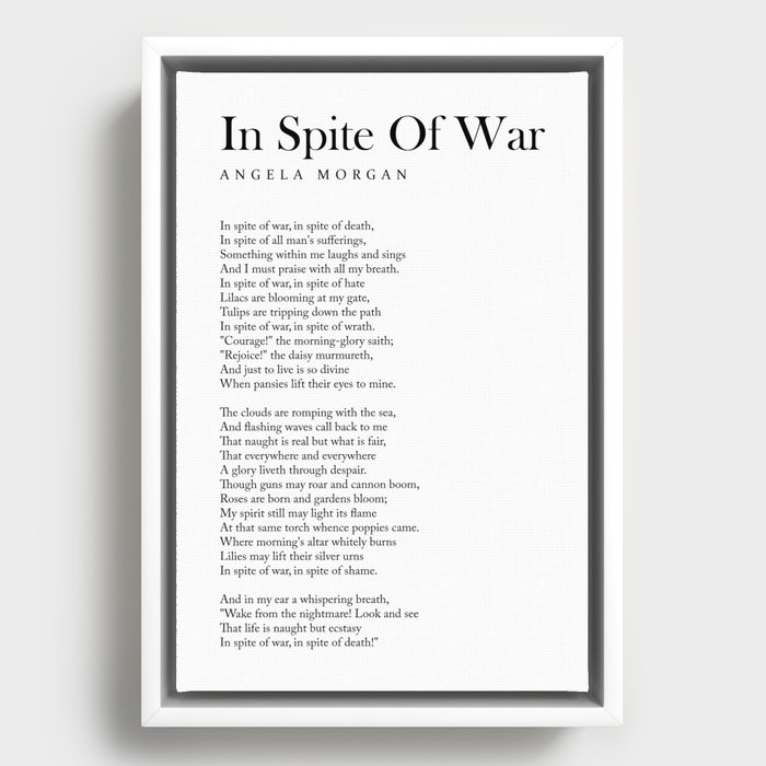 In Spite Of War - Angela Morgan Poem - Literature - Typography Print 1 Framed Canvas