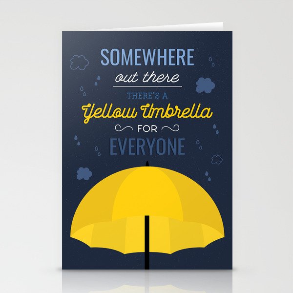 There is a yellow umbrella for everyone Stationery Cards