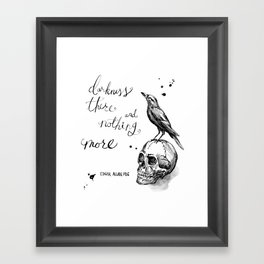 Darkness there and nothing more, Edgar Allan Poe Framed Art Print
