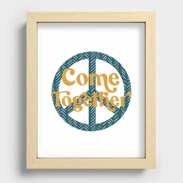 Come Together Peace Sign Recessed Framed Print