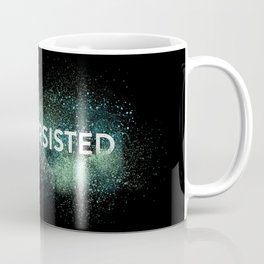 She Persisted - Turquoise Dust Coffee Mug
