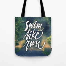 Swim, Bike, Run Tote Bag