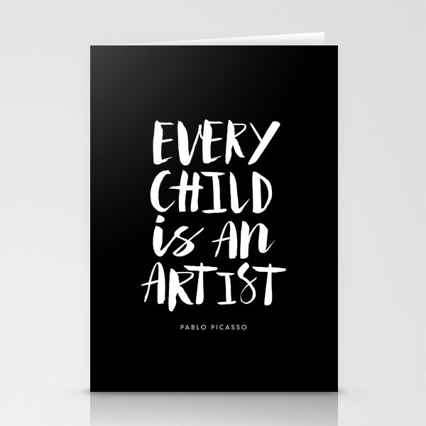 Every Child is an Artist Pablo Picasso black and white typography quote home room wall decor Stationery Cards