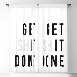 Get Sh(it) Done // Get Shit Done Blackout Curtain