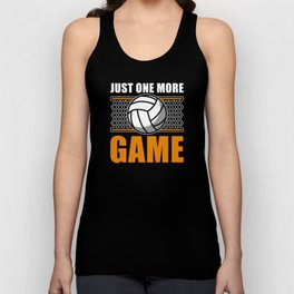 Volleyball Just one more Game Unisex Tank Top