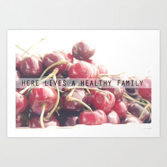 For a healthy family Art Print