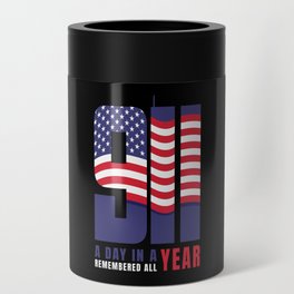 Patriot Day Never Forget 911 Anniversary Can Cooler