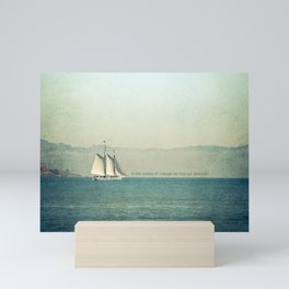 In the Waves of Change... We Find Our Direction Mini Art Print