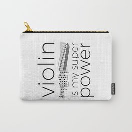 Violin is my super power (white) Carry-All Pouch