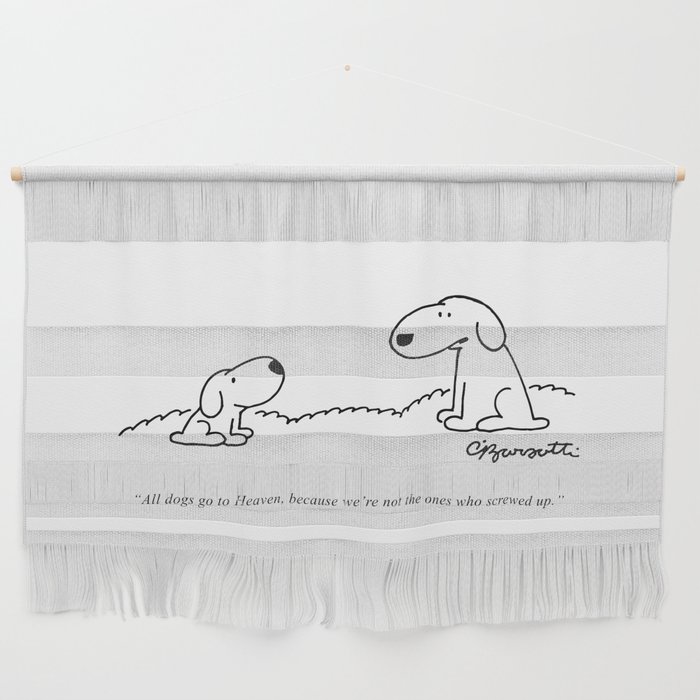Barsotti, All dogs Go To Heaven Artwork, for Wall Art, Prints, Tshirts, Men, Women, Youth Wall Hanging