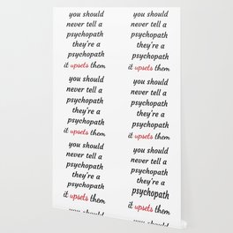 Psychopath Wallpaper For Any Decor Style Society6