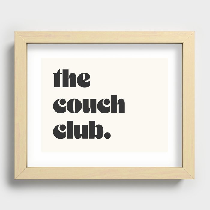 the couch club. Recessed Framed Print