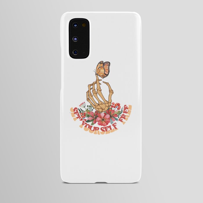 Set yourself free! Such a good sentence to show that to everyone Android Case