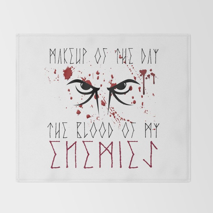Makeup Of The Day The Blood Of My Enemies Viking Design Throw Makeup Of The Day The Blood Of My Enemies Viking Design Throw