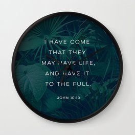 JOHN 10:10 FLORA Wall Clock