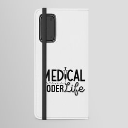 Medical Coder Life Assistant ICD Programmer Coding Android Wallet Case